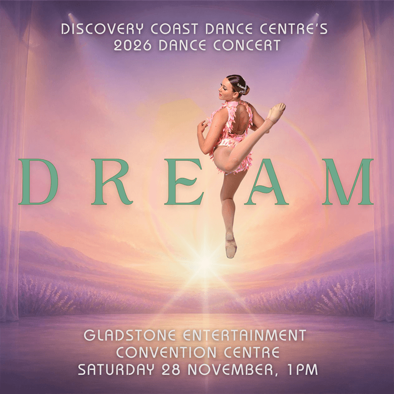 Dream - Discovery Coast Dance Centre's 2026 Concert